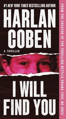 Harlan Coben - I Will Find You, Häftad