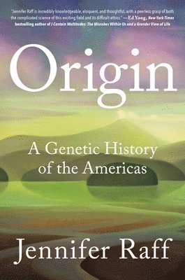 bokomslag Origin: A Genetic History of the Americas