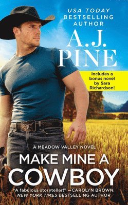 A.J. Pine - Make Mine a Cowboy, Häftad