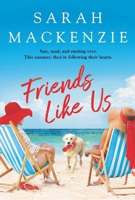 Sarah MacKenzie - Friends Like Us, Häftad