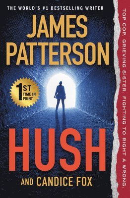 James Patterson, Candice Fox - Hush, Häftad