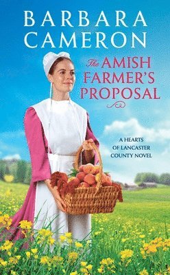 Barbara Cameron - The Amish Farmer's Proposal, Häftad