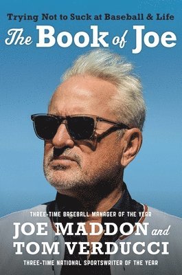 Joe Maddon, Tom Verducci - The Book of Joe, Inbunden