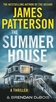 The Summer House: A Thriller