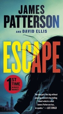 James Patterson, David Ellis - Escape, Pocket