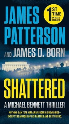James Patterson, James O. Born, James O Born - Shattered, Pocket