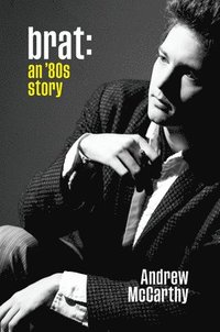 bokomslag Brat : An '80s Story