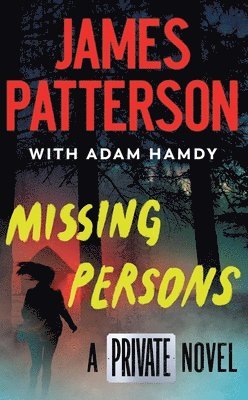 Missing Persons: A Private Novel 1