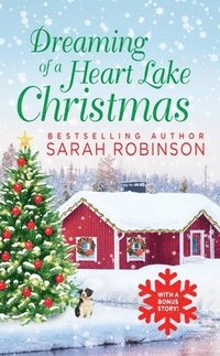 bokomslag Dreaming of a Heart Lake Christmas