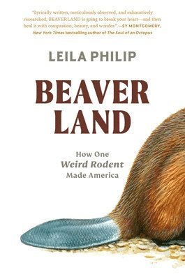 Leila Philip - Beaverland, Inbunden