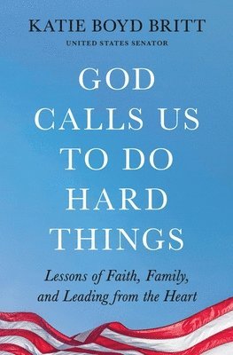 God Calls Us to Do Hard Things 1