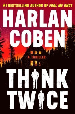 Harlan Coben - Think Twice, Inbunden