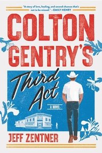 bokomslag Colton Gentry's Third ACT