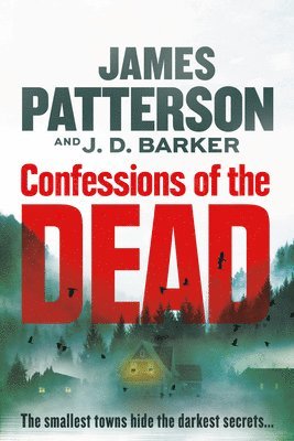 bokomslag Confessions of the Dead: A Thriller