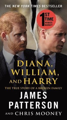 bokomslag Diana, William, and Harry: The Heartbreaking Story of a Princess and Mother