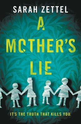 A Mother's Lie 1