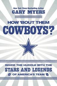 bokomslag How 'Bout Them Cowboys?