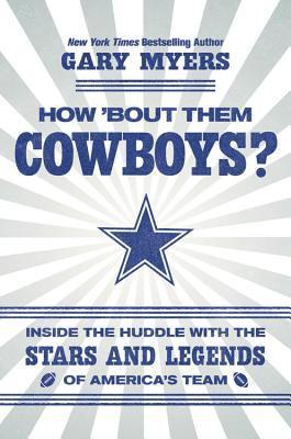 bokomslag How 'Bout Them Cowboys?