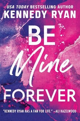 Be Mine Forever 1