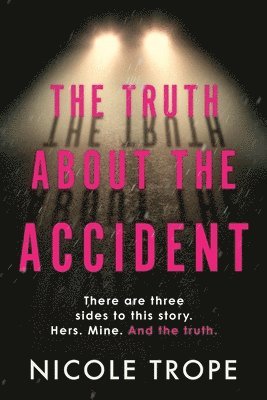 The Truth about the Accident 1