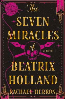 bokomslag The Seven Miracles of Beatrix Holland