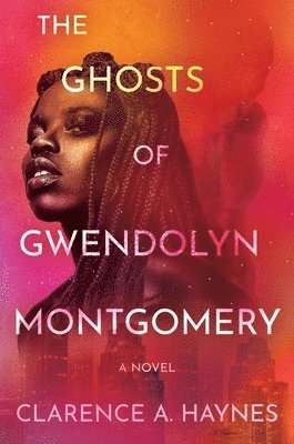 bokomslag Ghosts Of Gwendolyn Montgomery