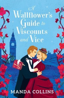 bokomslag A Wallflower's Guide to Viscounts and Vice