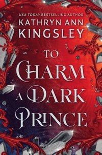 bokomslag To Charm a Dark Prince