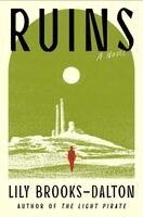 Lily Brooks-Dalton - Ruins, Häftad