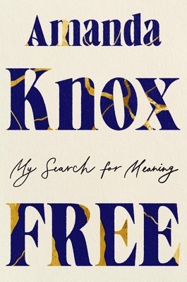 Free: My Search for Meaning 1