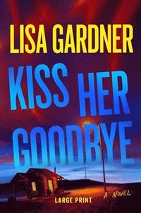 bokomslag Kiss Her Goodbye: A Frankie Elkin Novel Volume 4