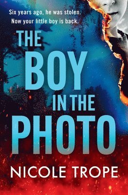 Nicole Trope - The Boy in the Photo, Häftad