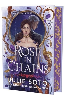 Julie Soto - Rose in Chains (Deluxe Limited Edition), Inbunden