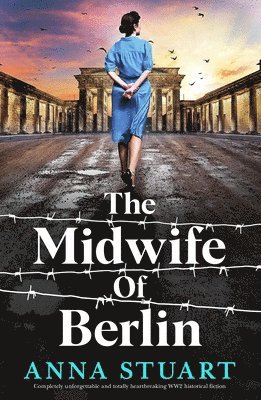 Anna Stuart - The Midwife of Berlin, Häftad
