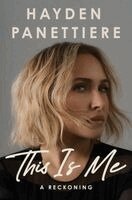 Hayden Panettiere - This Is Me, Inbunden. Tillgänglighet: Lägg i varukorg
