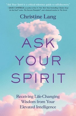 Ask Your Spirit 1