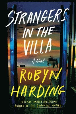 Strangers in the Villa