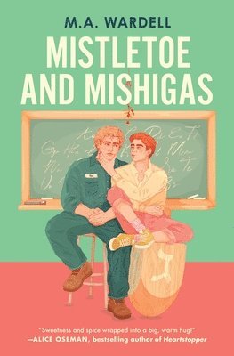 Mistletoe and Mishigas 1