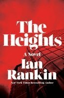 Ian Rankin - The Heights, Inbunden
