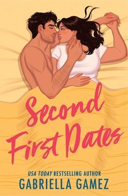 Gabriella Gamez - Second First Dates, Häftad