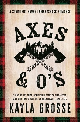 Kayla Grosse - Axes and O's, Häftad