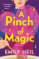 Emily Heil - Pinch of Magic, Häftad