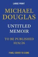 Michael Douglas Memoir