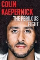 Colin Kaepernick - Perilous Fight, Häftad