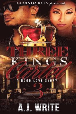 Three King's Cartel 3 1