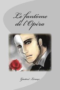 bokomslag Le fantôme de l'Opéra