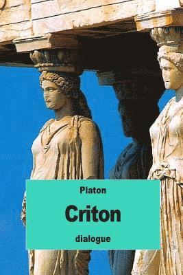 Criton: ou Du Devoir 1