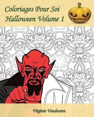 bokomslag Coloriages Pour Soi - Halloween Volume 1: 25 Coloriages Pour Célébrer Halloween