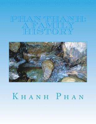 Phan Thanh: A Family History 1