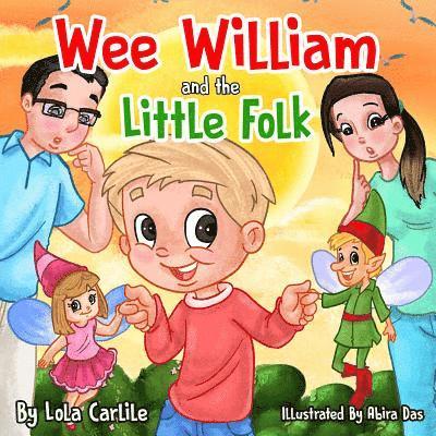 Wee William and the Little Folk 1